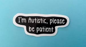 I’m Autistic Sticker to Empower You!